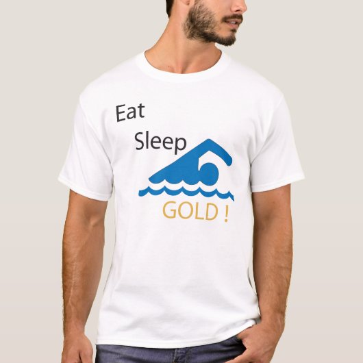 睡眠の水泳の金ゴールドを食べて下さい! Tシャツ (正面)