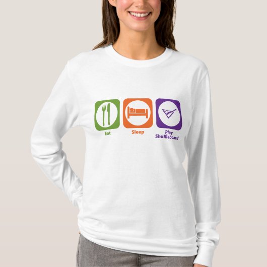 睡眠の演劇のShuffleboardを食べて下さい Tシャツ (正面)