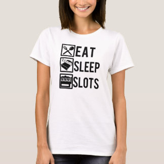 睡眠スロットおもしろいな賭けのワイシャツを食べて下さい Tシャツ