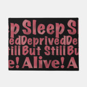 睡眠不足だがラズベリーでまだ生きている ドアマット (正面)