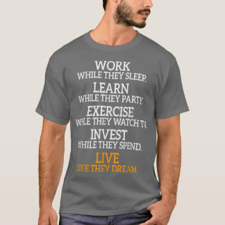 睡眠中に働くビジネス生活モチベーション Tシャツ
