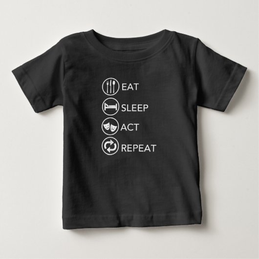 睡眠法食べ繰り返し – 演技アクター演技ギフト ベビーTシャツ (正面)