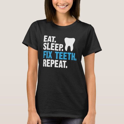 睡眠直食べ歯リピーター歯科ことわざ Tシャツ (正面)