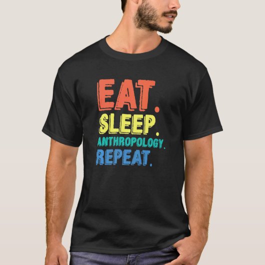 睡眠神食べ人学人類学考古学 Tシャツ (正面)