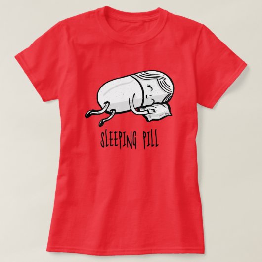 睡眠薬 – 薬局のユーモア Tシャツ (デザイン正面)
