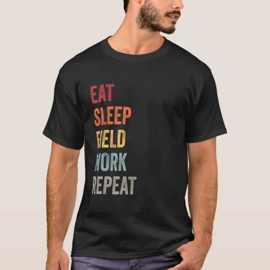 睡眠野食べ作業繰り返し地質学Phd学生Sc Tシャツ (正面)