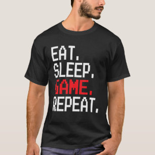 睡眠食べゲーム繰り返しビデオゲーマーギフト男性の女性B Tシャツ