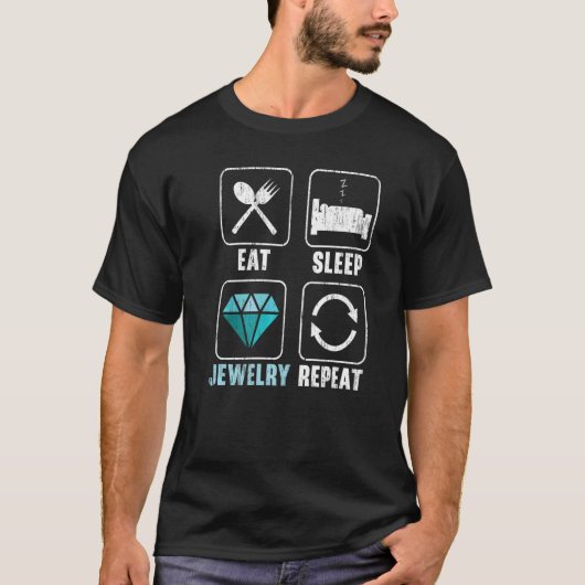 睡眠食べジュエリーリピートジュエリーメーカーGoldsmith Tシャツ (正面)