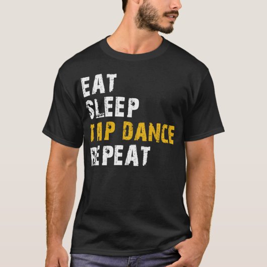睡眠食べタップダンスリピート Tシャツ (正面)