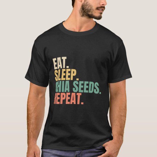 睡眠食べチアの種子の繰り返し Tシャツ (正面)