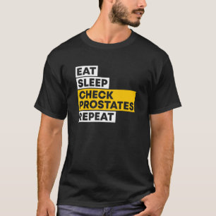 睡眠食べチェックの状態が泌尿器科医を繰り返す Tシャツ