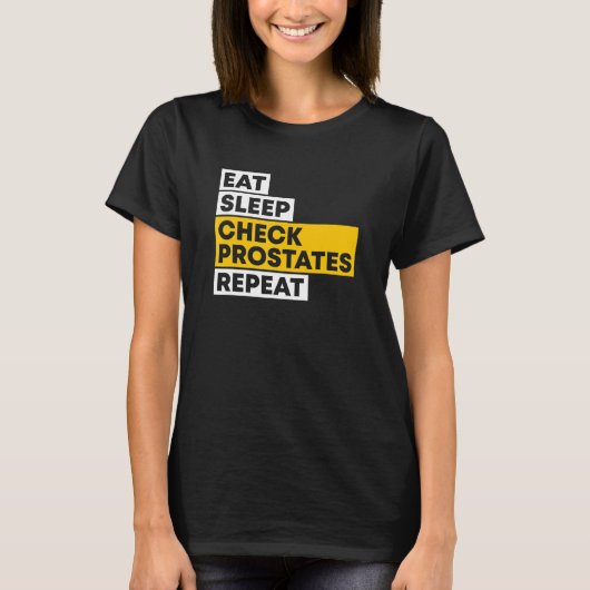 睡眠食べチェックの状態が泌尿器科医を繰り返す Tシャツ (正面)