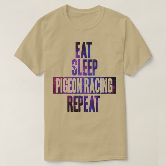 睡眠食べピジョンレーシングのリピート1 Tシャツ (デザイン正面)