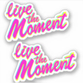 瞬間を生きるカラフル明るい文字スローガン シール (正面)