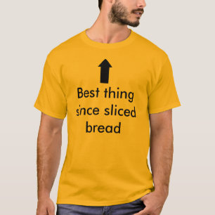 矢、スライスされたパン以来の最も最高のな事 Tシャツ