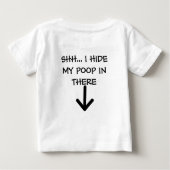 矢、SHH… 私は私のウンチをそこに隠します ベビーTシャツ (裏面)