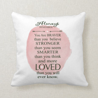 知っているより多く愛されることを常に覚えて下さい クッション