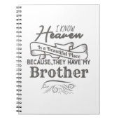 知っている天国の美しい場所彼らは私の弟を持っている ノートブック (正面)