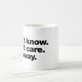 知らない。興味ない。どっか行け コーヒーマグカップ (中央)