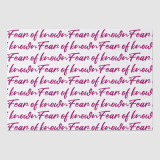 知られている恐怖 薄葉紙