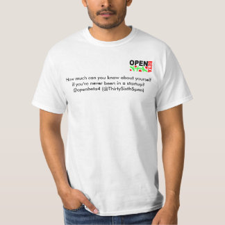 …知ることができるかどの位あなた自身について、openbeta4 tシャツ