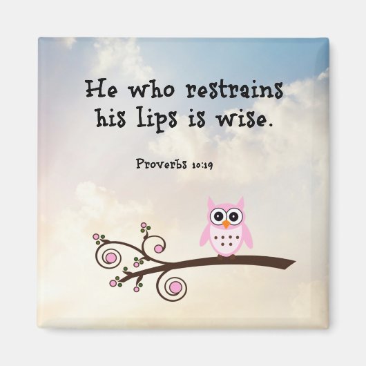 知恵 – 箴言10:19, マグネット (正面)