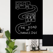 知識の道を進むバスの運転手 ポスター (ホームオフィス)