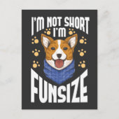 短いコーギー犬のユーモア ウィットユアペット名言 ポストカード (正面)