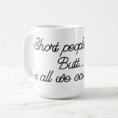 短い人々の蹴りのお尻のコーヒー・マグ コーヒーマグカップ (正面左)