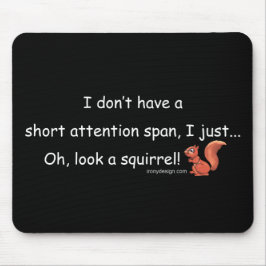 短い注意力のリス マウスパッド