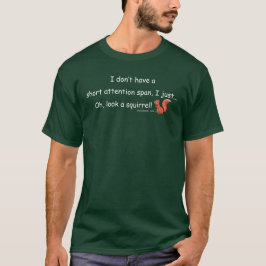 短い注意力のリス Tシャツ