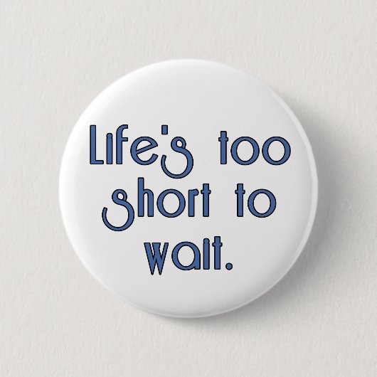 短い生命余りに待つため 缶バッジ (正面)