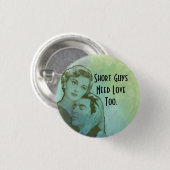 短い男も愛が必要ボタン 缶バッジ (正面&裏面)