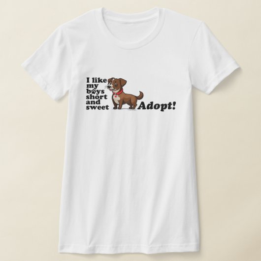 短くて甘い男の子が好き…保護犬を迎えてね! Tシャツ (レイダウン)