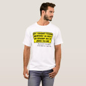 短期記憶 楽しいTシャツ 冗談 Tシャツ (正面フル)