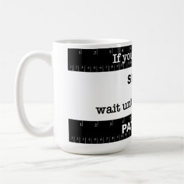 短気な人へ コーヒーマグカップ