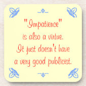 短気も美徳だ… コースター (正面)