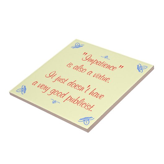 短気も美徳だ… タイル (側面)