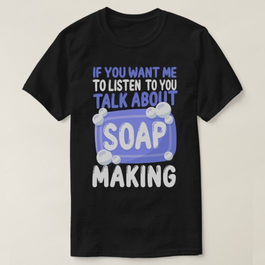 石けん作もしりYに聞したい Tシャツ (デザイン正面)