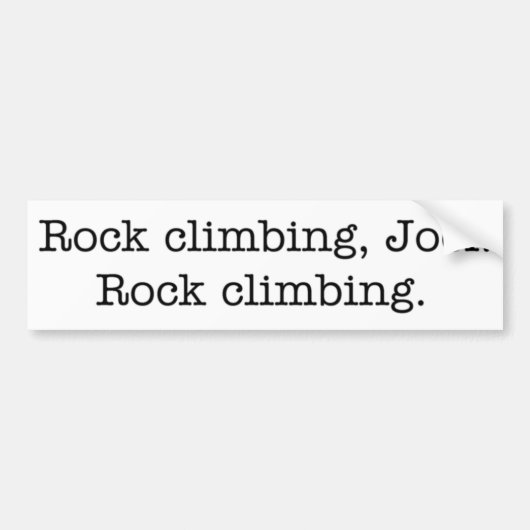 石の登山、Joel。 バンパーステッカー (正面)