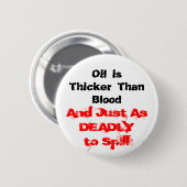 石油流出は致命的です 缶バッジ (正面&裏面)