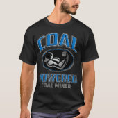 石炭で動く炭鉱夫 Tシャツ (正面)