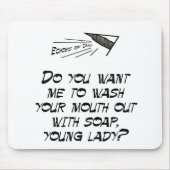 石鹸によってあなたの口を洗浄して下さい マウスパッド (正面)