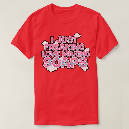 石鹸を作る愛を燃え立たせる|過去記事 Tシャツ (デザイン正面)