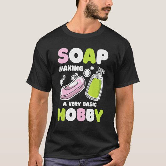 石鹸作り基本ホビーソープメーカー手作りソープマ Tシャツ (正面)
