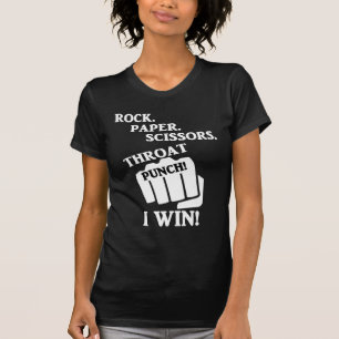 石、紙、はさみ、喉の穿孔器! 私は勝ちます! Tシャツ
