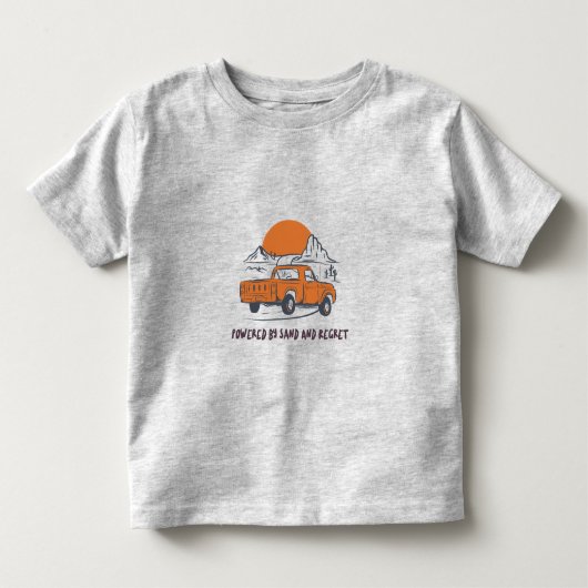 砂と後悔に支えられた砂漠キャンプ トドラーTシャツ (正面)