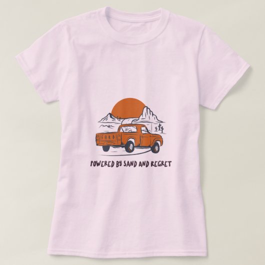 砂と後悔に支えられた砂漠キャンプ Tシャツ (デザイン正面)