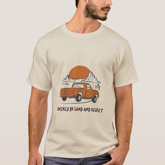 砂と後悔に支えられた砂漠キャンプ Tシャツ (正面)