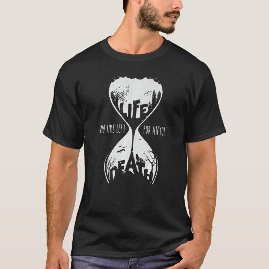 砂時計の生と死は誰もが離れSの時間なし Tシャツ (正面)